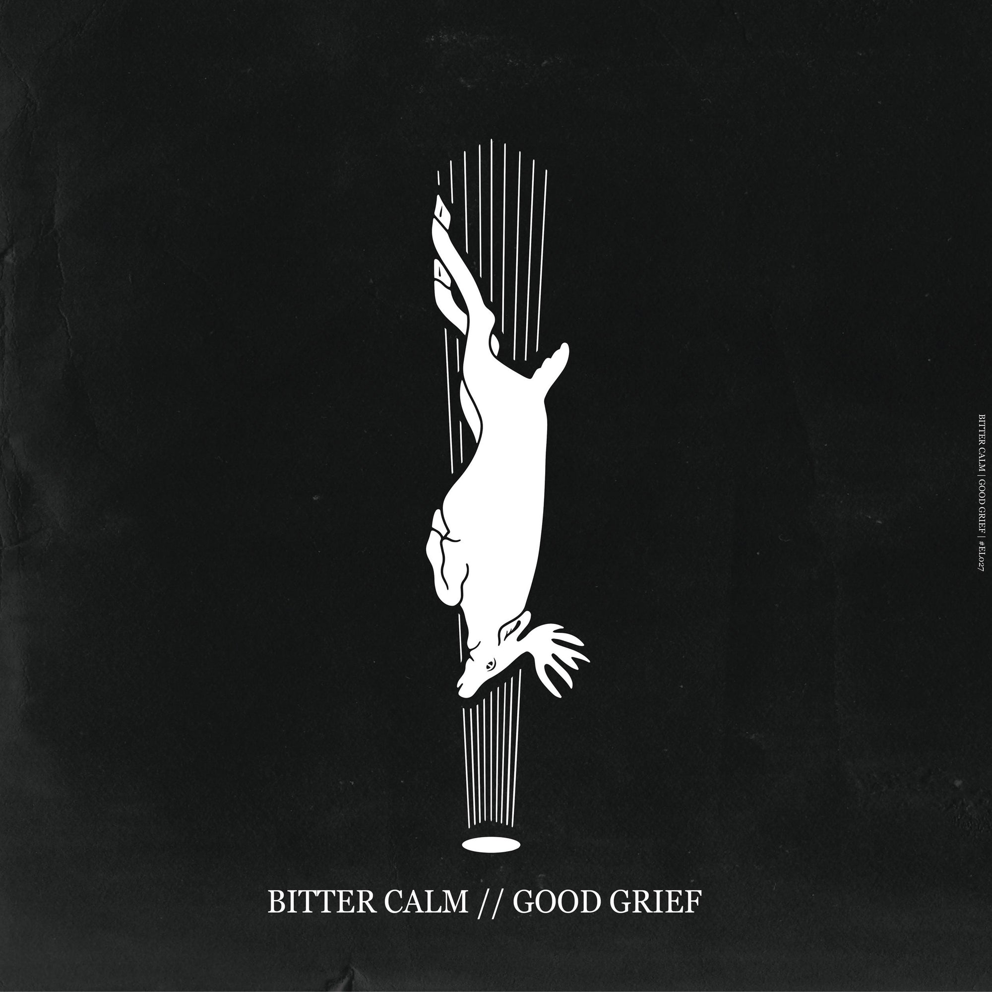 Bitter Calm - Good Grief Vinyl